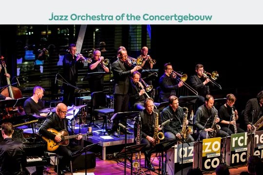 Jazz Orchestra of the Concertgebouw