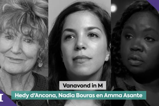 Hedy d'Ancona, Nadia Bouras en Amma Asante