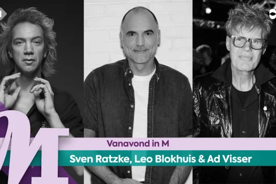 Sven Ratzke, Leo Blokhuis en Ad visser