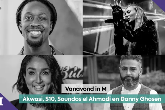 Akwasi, S10, Soundos el Ahmadi en Danny Ghosen
