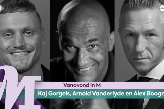 Kaj Gorgels, Arnold Vanderlyde en Alex Boogers