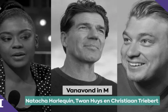 Natacha Harlequin, Twan Huys en Christiaan Triebert 
