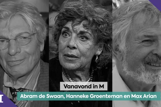 Abram de Swaan, Hanneke Groenteman, Max Arian