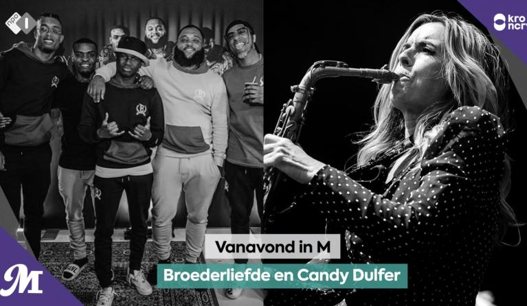 Broederliefde en Candy Dulfer