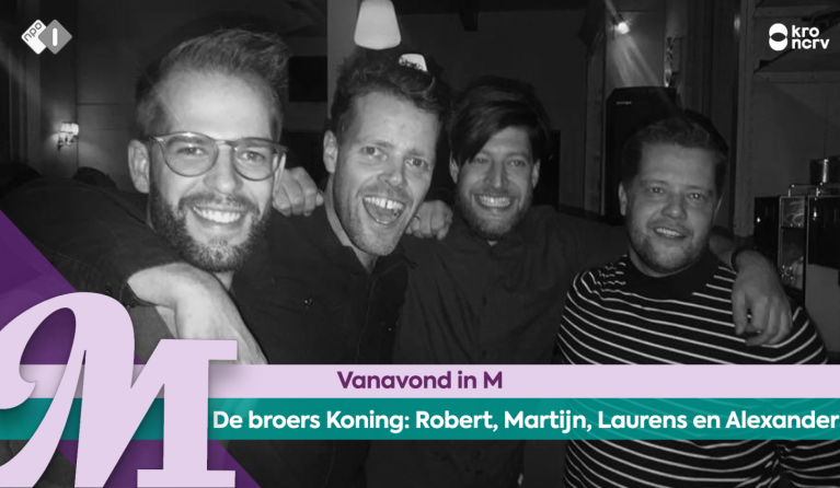 De broers Koning: Robert, Martijn, Laurens en Alexander 