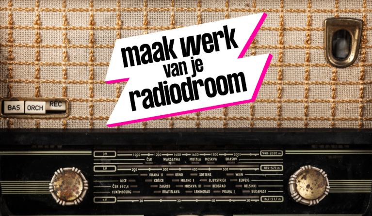 maak werk van je radiodroom