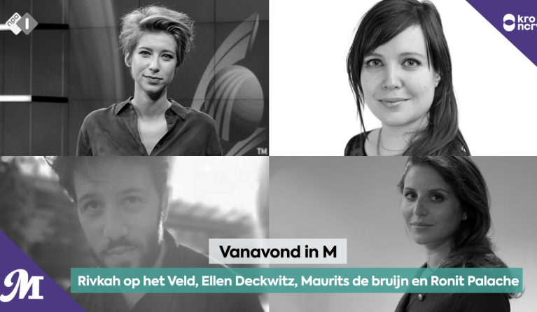 Rivkah op het Veld, Ellen Deckwitz, Maurits de Bruijn en Ronit Palache