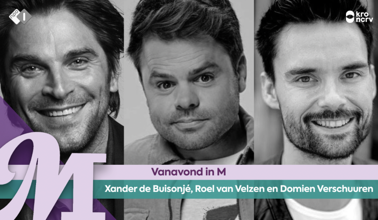 Xander de Buisonjé, Roel van Velzen en Domien Verschuuren