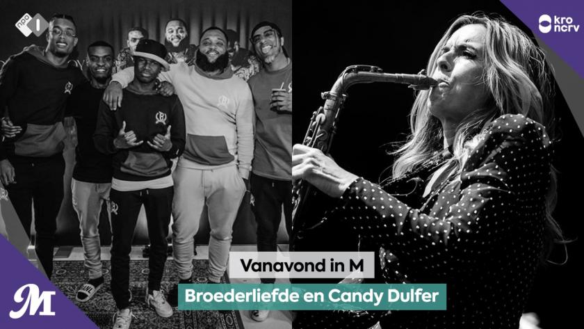 Broederliefde en Candy Dulfer