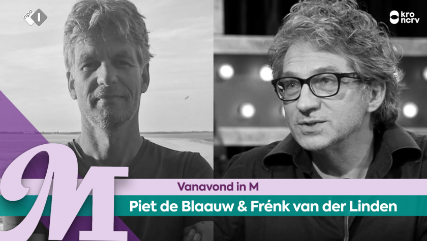 Piet de Blaauw en Frénk van der Linden Piet de Blaauw en Frénk van der Linden