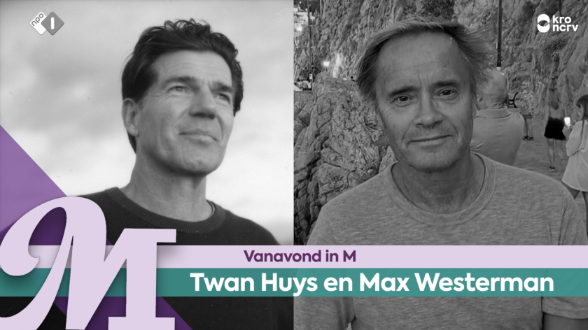 Twan Huys en Max Westerman Twan Huys en Max Westerman