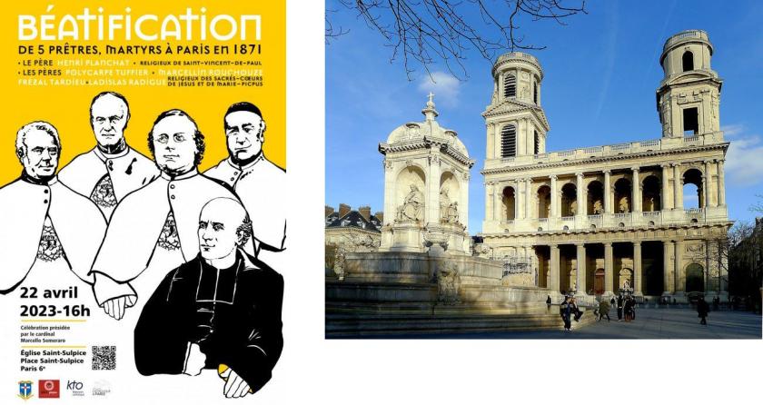beatification ceremony for five martyred priests (pictured on a poster, seen top) executed in Paris amid the Paris Commune's "Bloody Week" battle in 1871, held at the Saint-Sulpice Church in Paris, on April 22, 2023. beatification ceremony for five martyred priests (pictured on a poster, seen top) executed in Paris amid the Paris Commune's "Bloody Week" battle in 1871, held at the Saint-Sulpice Church in Paris, on April 22, 2023.