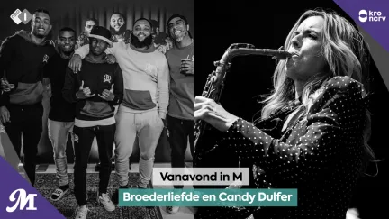 Broederliefde en Candy Dulfer