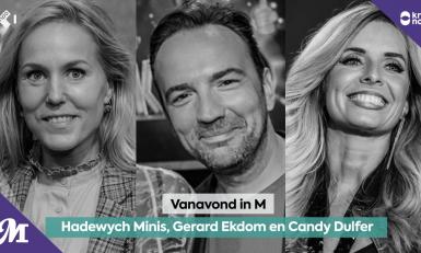 Hadewych Minis, Gerard Ekdom en Candy Dulfer