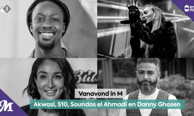 Akwasi, S10, Soundos el Ahmadi en Danny Ghosen